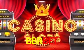 Slot Games BBRBET